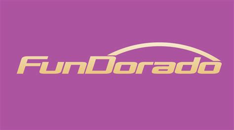 www fundorado|FunDorado.com.